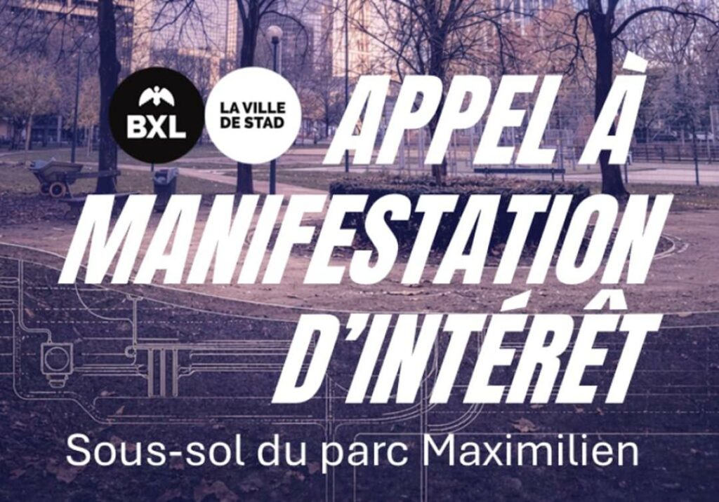 Appel à manifestation d'intérêt - Occupation et utilisation du sous-sol du Parc Maximilien